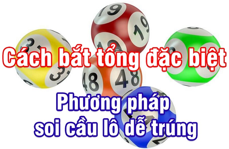 Cách bắt tổng đề mỗi ngày theo bắt theo bạc nhớ